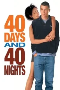 40 days and 40 nights 2002