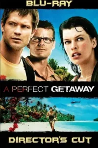 a perfect getaway 2009