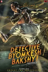 detective byomkesh bakshy 2015