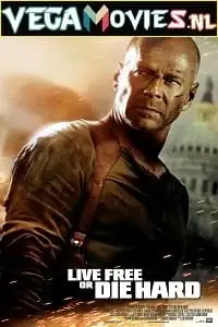 die hard 4 live free or die hard 2007