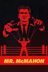 mr. mcmahon netflix 2024
