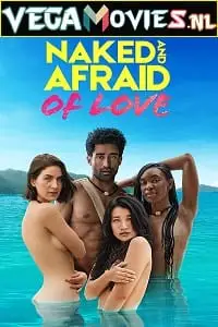 naked and afraid of love 2021
