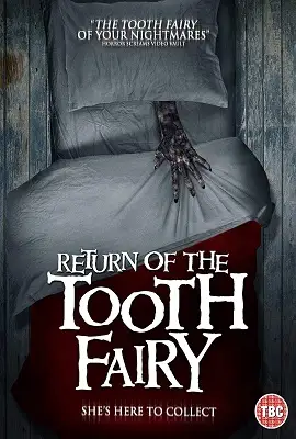 return of the tooth fairy 2020