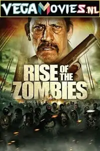 rise of the zombies 2012