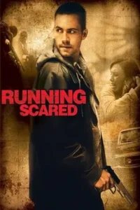 running scared 2006