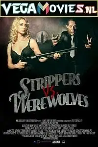 strippers vs werewolves 2012