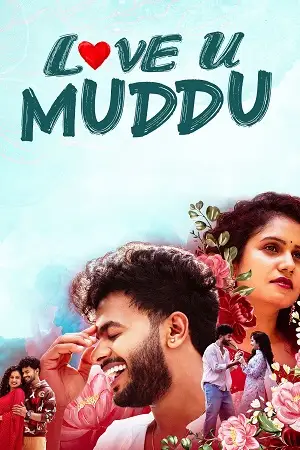 love u muddu 2025