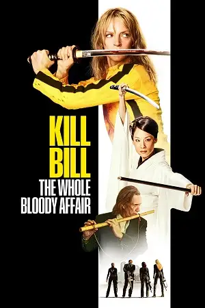 kill bill the whole bloody affair 2011